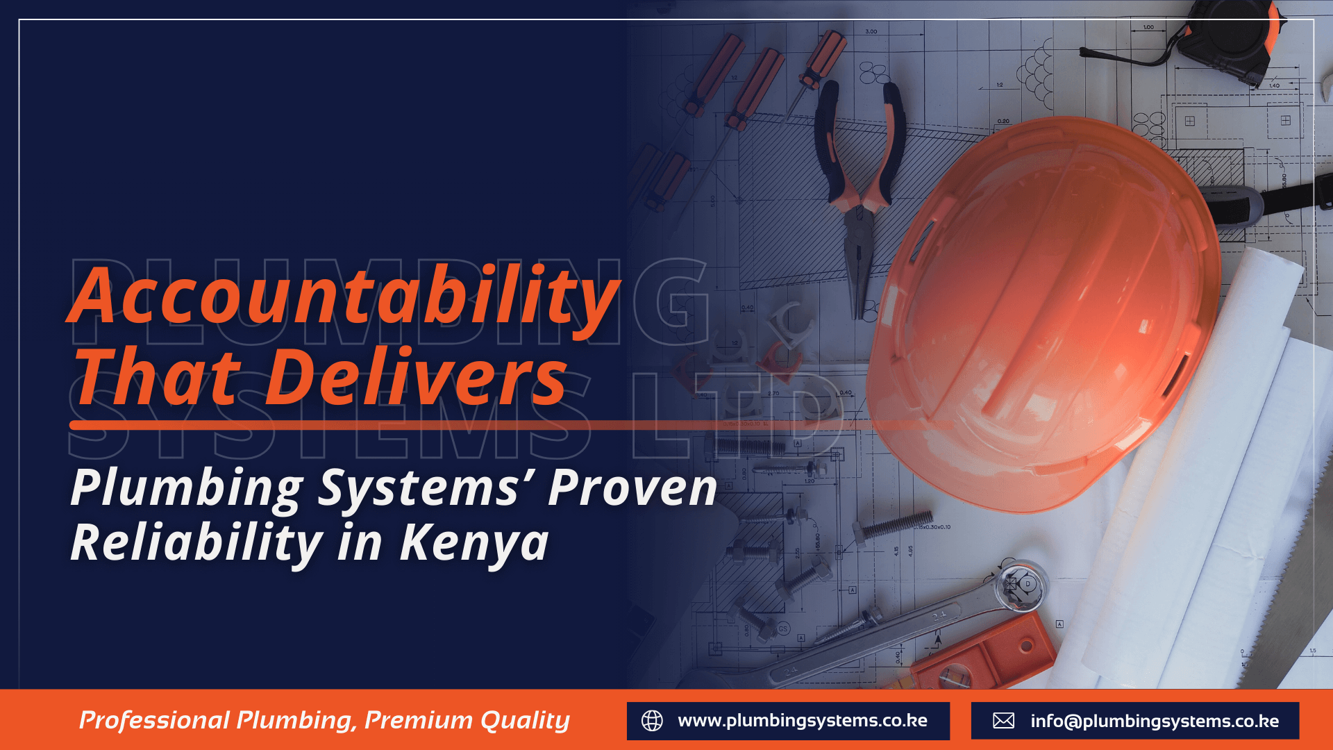 Accountability That Delivers:Plumbing Systems’ Proven Reliability in Kenya